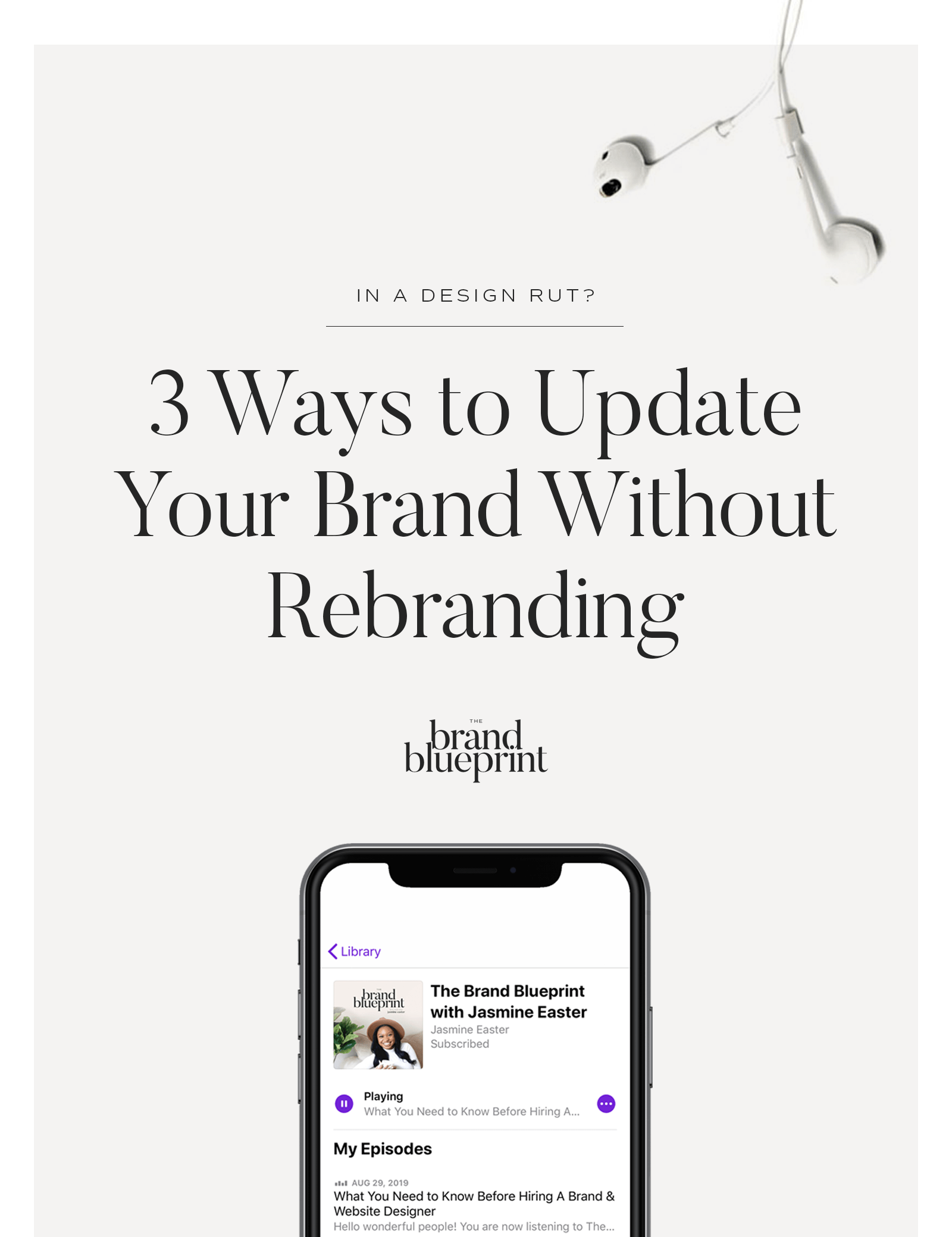 In A Design Rut? 3 Ways to Update Your Brand Without Rebranding